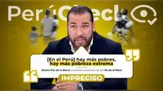 ¿Hay más pobreza en el Perú? Es imprecisa la afirmación del candidato Álvaro Paz de la Barra