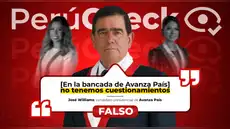 ¿Los integrantes de Avanza país “no tienen cuestionamientos”? Es falsa la declaración de José Williams