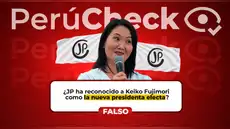 Es falso que Juntos por el Perú haya reconocido una victoria de Keiko Fujimori mediante un comunicado